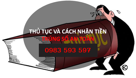 Thủ tục nhận tiền trúng số 